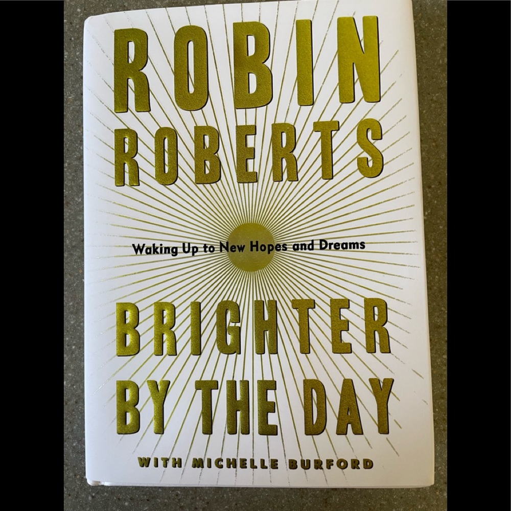 Robin Roberts - Brighter by the Day